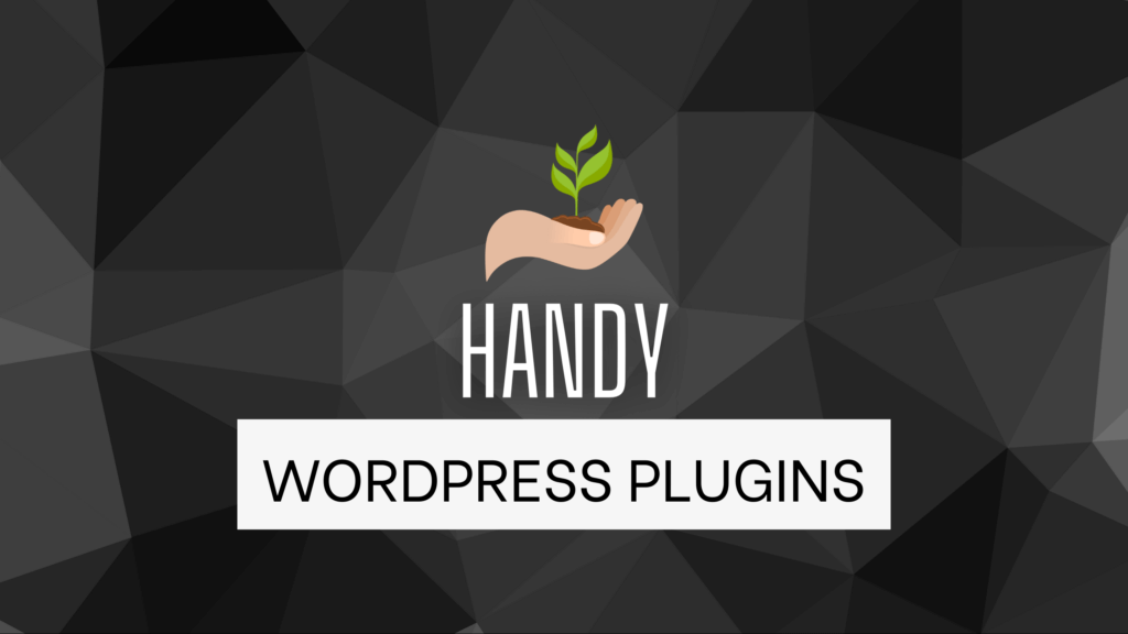 Handy WordPress Plugins